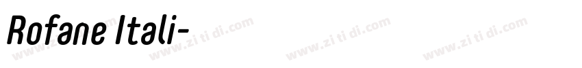 Rofane Itali字体转换